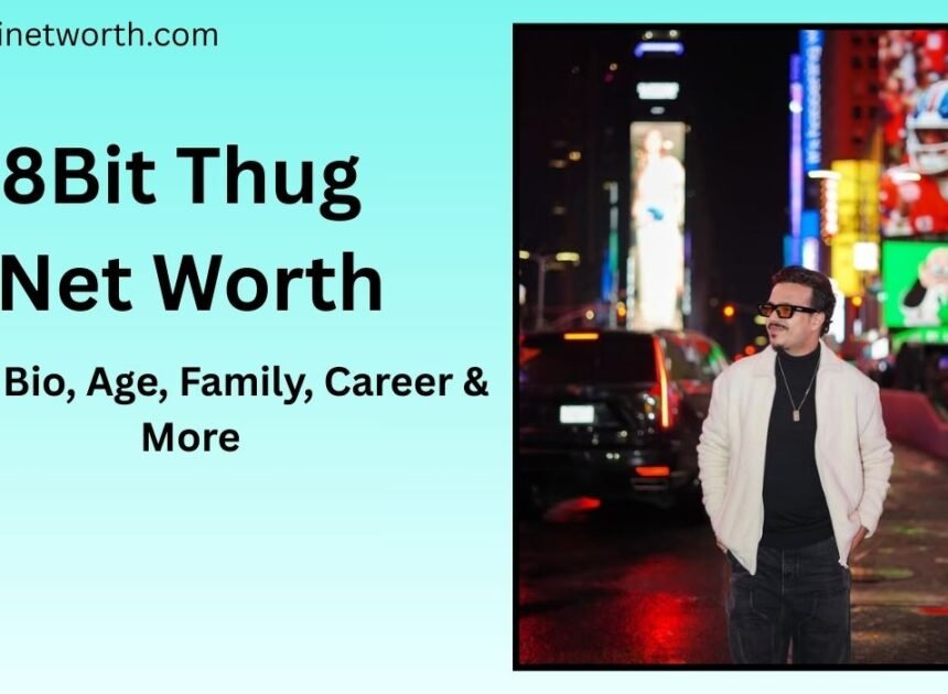8Bit Thug Net Worth, Wiki, Bio, Age, Family, Career & More