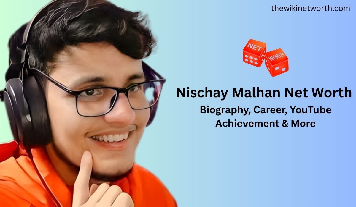 Nischay Malhan Net Worth: Biography, Career, YouTube Achievement & More