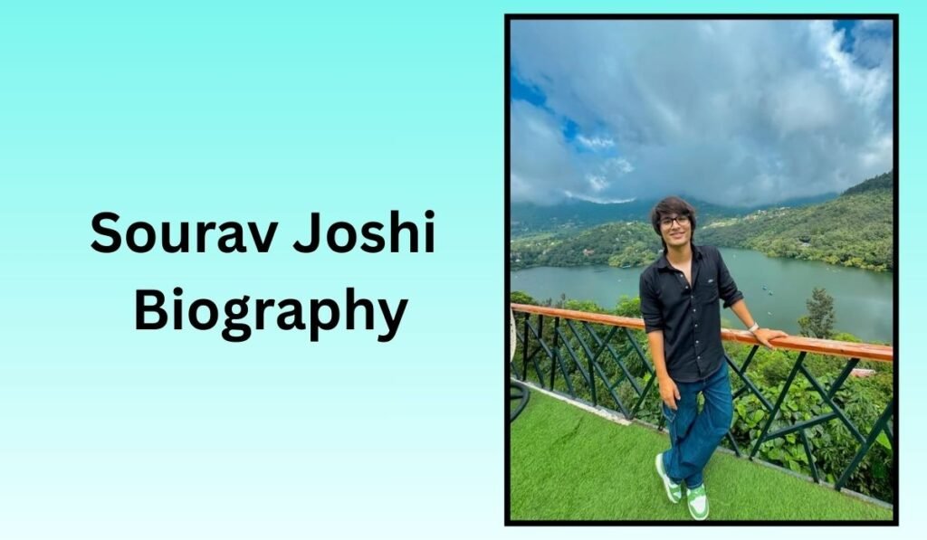 Sourav Joshi Biography