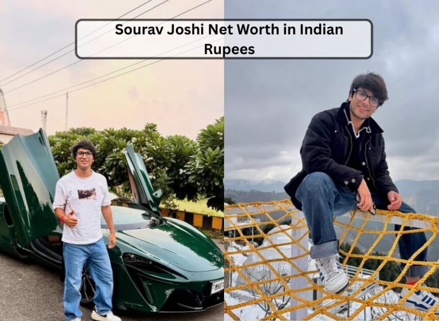 Sourav Joshi Net Worth in Indian Rupees, Wiki, Bio, Age, Height, Family, Career and More